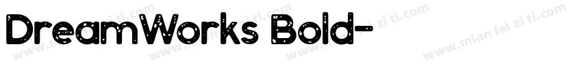 DreamWorks Bold字体转换
